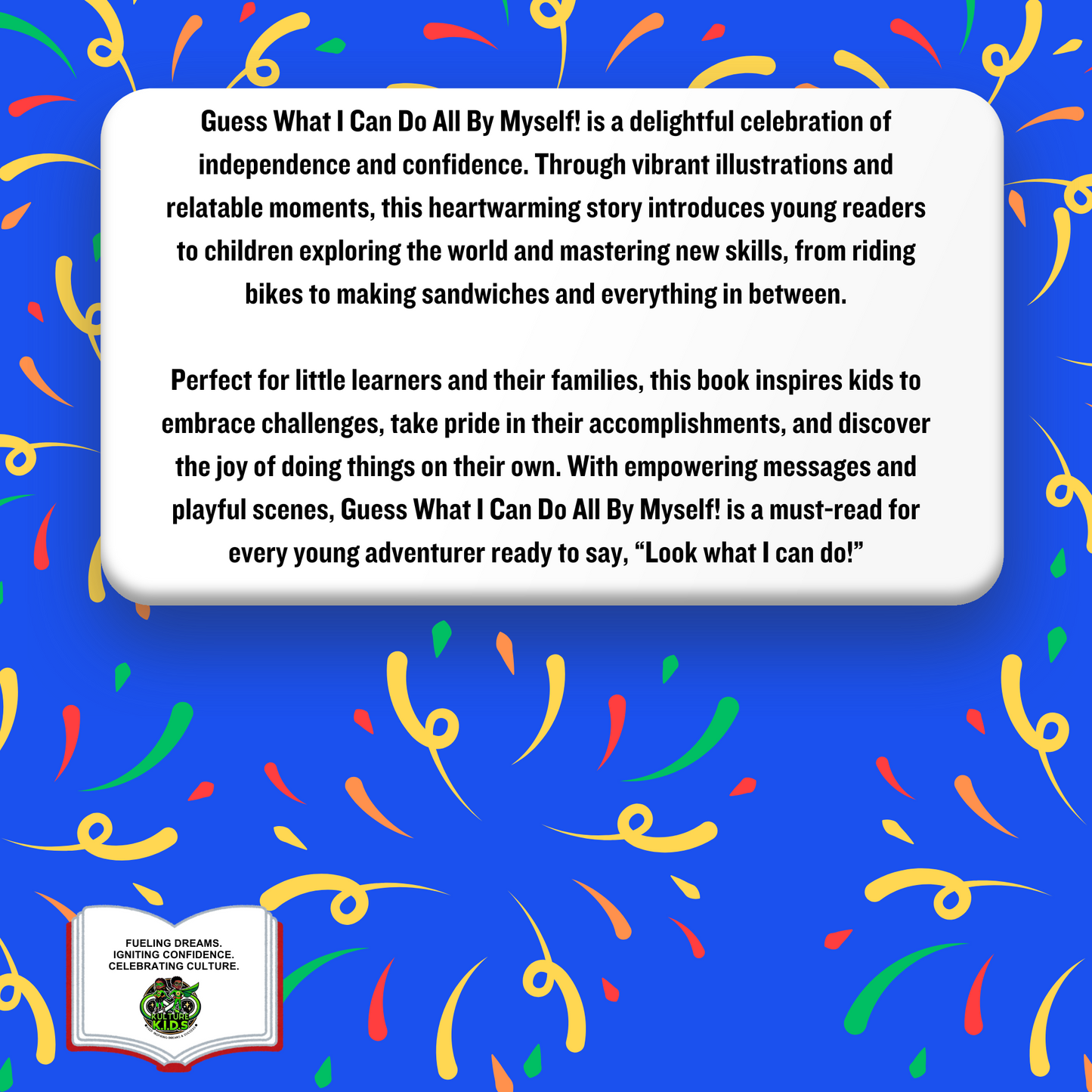 Guess What I Can Do All By Myself!